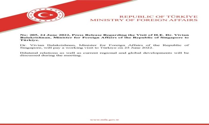 Press Release Regarding the Visit of H.E. Dr. Vivian Balakrishnan, Minister for Foreign Affairs of the Republic of Singapore to Türkiye.